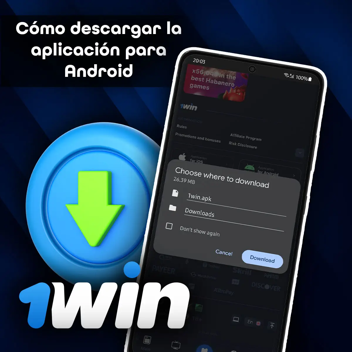 Instrucciones paso a paso para descargar la app móvil de 1win para android