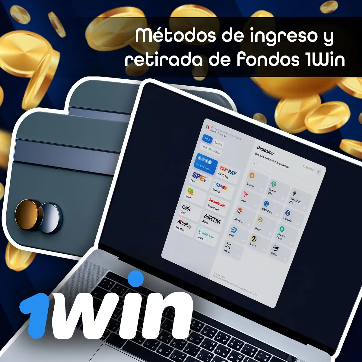 Depósitos y retiradas en la plataforma 1Win